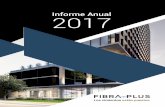 Informe Anual 2017 - cdn.investorcloud.netcdn.investorcloud.net/.../2017-Informe-Anual.pdf14 Informe Anual 2017 Informe Anual 2017 15 El 2017 fue un año muy significativo para Fibra