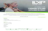 CURSO DE: FASHION STYLING€¦ · Futurista Minimalismo Deconstructed • Strong Ice Queen Glamour Diva Couture. Title: FASHION STYLING Created Date: 8/31/2018 11:27:36 AM ...