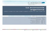 La economía argentina - CESO · de materiales eléctricos y mueblerías. ... que además de incluir la vuelta de “gestores” para firmar el acuerdo de pago de haberes mal liquidados