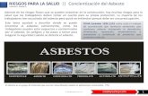 RIESGOSPARA LASALUD || Concientización del Asbesto · especialmente pueden instalar, quitar o mover materiales que contienen asbesto. Equipo de protección adecuado debe ser utilizado
