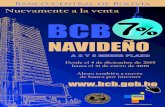 Nuevamente a la venta BCB - Banco Central de Bolivia · adicionales a otros valores de venta directa. • A través de internet solo podrá comprar hasta 69 BONOS “BCB NAVIDEÑO”,