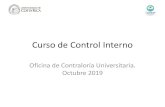 Curso de Control Interno - Universidad de Costa Ricaocu.ucr.ac.cr/.../Curso_de_Control_Interno.pdf · Ternario UNIVERSIDAD DE COSTA RICA Contraloría Universitaria La Oficina de Contraloría