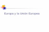 Europa y la Unión Europea - Aragon y la UE.… · Instituciones de la UE Consejo de la Unión Europea El Consejo de la Unión Europea (también conocido como Consejo de Ministros)