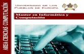 N Universidad de los Ó Pueblos de Europa C A T Master en ...€¦ · recientes de la investigación de Sistemas de Información y Técnicas Criptográficas De Protección De Datos.