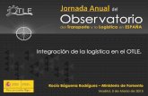 Integración de la logística en el OTLE.observatoriotransporte.fomento.es/NR/rdonlyres/912BF498-6D98-49… · 3. El sector de la logística Peso del sector: difícil de precisar