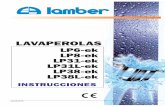 LAVAPEROLAS - Lamber · Les agradecemos por la elección en el momento de la compra de Su LAVAPEROLAS. El perfecto funcionamiento de la máquina y resultados de lavado optimales bajo