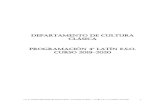 DEPARTAMENTO DE CULTURA CLÁSICA · 2019-10-28 · I. E. S. GASPAR MELCHOR DE JOVELLANOS – CULTURA CLÁSICA – LATÍN 4º E. S. O. CURSO 2019-2020 3 1 PROGRAMACIÓN DE LA MATERIA