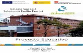 Proyecto Educativo - Salesianas · SEÑORAS DE MADRID funda las “Escuelas San José”, dirigidas por las Hijas de María Auxiliadora. En 1945, la escuela era ya una pequeña construcción