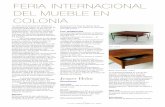 FERIA INTERNACIONAL DEL MUEBLE EN COLONIA · «La Feria Internacional del Mueble ha corroborado de nuevo, en un entorno de economía global difícil, su función de feria líder para