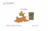 Puebla - Gobierno | gob.mx · 2020-04-14 · Nacional Puebla Periodo 20,482,943 622,898 Marzo 2020 Tasa de Desocupación (por ciento) 1/ 3.6 2.5 Febrero 2020 Conflictividad colectiva