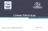 Líneas Eléctricasfing.uncu.edu.ar/catedras/electrotecnia/archivos/... · Conjunto de elementos (conductores, columnas, aisladores, etc.) destinados a transmitir la energía eléctrica.