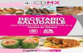 RECETARIO · Recetario Saludable para Comedores Comunitario de la Ciudad de México Ciudad de México, Mayo de 2016 ... las y los responsables de cada comedor, ... En el presente