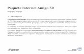 Paquete Internet Amigo 50 - Paquete Internet Amigo 50 es un paquete disponible para usuarios activos