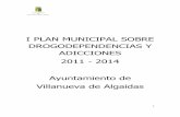 I Plan municipal drogodependias y adicciones Vva Algaidasstatic.malaga.es/municipios/subidas/archivos/4/2/arc_51724.pdf · Servicios Sociales Comunitarios, contemplando entre sus