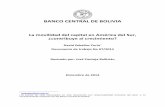BANCO CENTRAL DE BOLIVIA. … · Por tanto, el ahorro externo en la forma de flujos de capital puede complementar el débil ahorro interno, elevando los niveles de inversión e impulsando