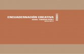 ENCUADERNACIÓN CREATIVA Exp. DM-030-13eaaoa.es/encuadernacion/wp-content/uploads/2017/11/TorneroPere… · una portada y 3 hojas dobladas. Combirtiéndose todo el formato en un A4.