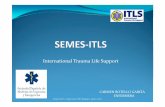International Trauma Life Support - Inicio · Completar SAMPLE. Nivel de Conciencia (A‐V‐D‐I) Monitorización, Vías y ABC Valorar: cuello,cuello, tóraxtórax y abdomen REVISAR
