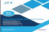 CERTIFICACIÓN EN COACHING - CMPNL · Neurolingüística SC en alianza con Aligned Action International ofrece el programa de Coaching Profesional, Programa de Entrenamiento de Coaching