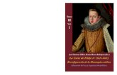 IV XVI - IULCEiulce.es/wp-content/uploads/2017/12/La-Corte-de-Felipe-IV-III-1.pdf · La Corte de Felipe IV (1621-1665) ... y las casas reales como la organización de la corte y de