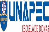 ESCUELA DE IDIOMAS - UNAPECcdn.unapec.edu.do/.../escuela_de_idiomas.pdfCreated Date 7/18/2016 11:47:23 AM