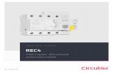 PROTECCIÓN Y CONTROL REC4 - CIRCUTORdocs.circutor.com/docs/DP_REC4_ES.pdf · Rápido control de estado Garantía de continuidadreconexión segura del interruptor diferencial de servicio
