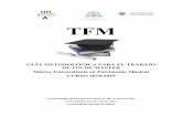 guia tfm 2018 2019Máster Oficial en Patrimonio Musical – Guía Metodológica para el TFM Página 5 de 14 − Las partituras, ilustraciones, tablas, etc., pueden ser intercaladas