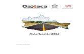 Autorización 2016 - Oaxaca · MEJORAMIENTO DE CAMINOS RURALES EN EL ESTADO DE OAXACA jueves, 29 de diciembre de 2016 Página 1 de 5. Indirectos/Gastos Inversión $ Código PPI Total