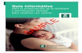 Guía informativaexecutiveprinters.com/wp-content/uploads/2018/05/10260-Fertility... · óvulos y folículos al momento del nacimiento de la mujer. Esto se conoce como “reserva