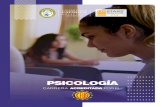 PSICOLOGÍA co… · CAMPOS DE ACCIÓN La psicología como disciplina responde y resuelve problemáticas subjetivas, conductuales, cognitivas, emocionales y psicosociales de las personas
