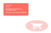 Livestream Google Academy Drive Online Salesservices.google.com/fh/files/misc/workbook_drive_online_sales.pdf · Productos que son activamente buscados Perﬁl demográﬁco Intereses