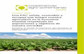 Octubre 2018 Una PAC sólida, sostenible y europea que ... · afrontar los desafíos medioambientales y sociales en un mercado globalizado, ... 5 Mantenimiento de los regímenes sectoriales