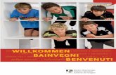 Willkommen Bainvegni Benvenuti · Idioma(s) principal(is) Alemão 63.0% Francês 22.7% Italiano 8.1% Reto-romano 0.5% Outras línguas 21.5% (BFS) Um pouco de história e formação