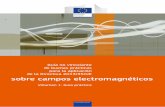 sobre campos electromagnéticos - Mutua Universal...4 Guía no vinculante de buenas prácticas para la aplicación de la Directiva 2013/35/UE sobre campos electromagnéticos — Volumen