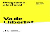 Programa Eleccions electoral espanyoles 2019 · Programa eleccions generals 2019 Esquerra Republicana • Generar espais d’actuació comuna amb les forces partidàries de la República