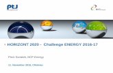 HORIZONT 2020 - Challenge ENERGY 2016- 17 · › HORIZONT 2020 - Challenge ENERGY 2016- 17 . Piotr Swiatek, NCP Energy . 11. November 2015, Chisinau