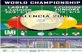 Valencia, capital Subcampe£³n de Europa Cadete 2017. 3¢› Campeonato del Mundo Junior 2018. 3¢› Campeonato
