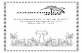 Actividades después de la visita. - Zoobotánico Jerez · “EXPLORAMOS EL ZOO DE JEREZ” Actividades después de la visita. Educación Infantil . 1 1-¡QUÉ ME FALTA!
