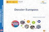 N A Dossier Europass - SEPIE · A N Ayudar a los ciudadanos a comunicar de manera eficiente sus cualificaciones y competencias profesionales y personales. Facilitar la movilidad académica