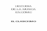 HISTORIA DE LA MÚSICA EN CÓMIC - musicaviva.mobimusicaviva.mobi/BIBLIOTECA MUSICAL/TEXTOS/Historia... · Microsoft Word - El Clasicismo Author: usuario Created Date: 7/15/2015 2:02:06