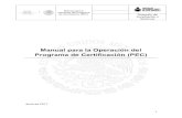 Manual para la Operación del Programa de Certificación (PEC) para la... · Acreditación y Manual para la operación del Programa de Certificación (PEC) Dirección de Sistemas