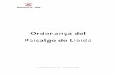 Ordenança del Paisatge de Lleida · Contaminació lumínica _____23 Article 21. Conservació i reforma parcial d’instal·lacions en edificis existents _____ 24 CAPÍTOL III: NORMES