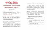 LA IDENTIDAD DE CARITAS- I - caritascordoba.es..."Reflexión sobre la identidad de Cáritas" La razón última de la existencia de Cáritas es ser expresión del amor preferencial