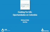 Cooking For Life: Oportunidades en Colombia · – Pradhan Mantri Ujjwala Yojana (PMUY) se lanzó el 1 de mayo de 2016: objetivo de proporcionar 80 millones de conexiones de GLP a