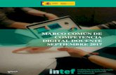 MARCO COMÚN DE COMPETENCIA DIGITAL DOCENTE …eduteka.icesi.edu.co/pdfdir/intef-competencia-digital-docente-2017.pdf · MARCO COMÚN DE COMPETENCIA DIGITAL DOCENTE Septiembre 2017