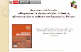 Presentación del estudio: «Repensar la desnutrición ...«Repensar la desnutrición. Infancia, alimentación y cultura en Ayacucho, Perú». ... Más allá de las inequidades y la