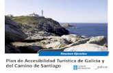 Resumen Ejecutivo Plan de Accesibilidad Turística de Galicia y del ... · La Accesibilidad como incentivo para la mejora de la calidad de los 2. establecimientos turísticos. Envejecimiento