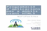 Programació d’aplicacions per a mòbils usant …openaccess.uoc.edu/.../o2/bitstream/10609/42964/1/A… · Web view, principalment per la meva inexperiència en les diferents tecnologies