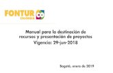 Presentación de PowerPoint - FONTUR · 21.01.2019  · Proyecto, remite Informe Final del proyecto a Fontur. FONTU2 COLOMBIA . FONTU2 COLOMBIA . FONTU2 COLOMBIA . FONTU2 COLOMBIA