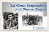 La Gran Depresión y el Nuevo Trato - mrsruthie.net · El 24 de Octubre de 1929, el jueves negro, la bolsa de valores colapsó provocando la Gran Depresión. Fue una crisis económica