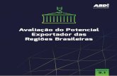 Avaliação do Potencial Exportador das Regiões Brasileirasinteligencia.abdi.com.br/wp-content/uploads/2017/08/2018-08-09_AB… · Michel Temer MINISTÉRIO DA INDÚSTRIA, COMÉRCIO
